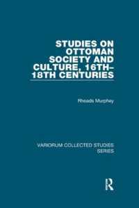 Studies on Ottoman Society and Culture, 16th-18th Centuries (Variorum Collected Studies)