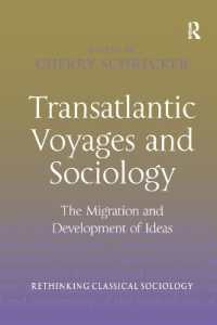 Transatlantic Voyages and Sociology : The Migration and Development of Ideas