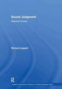 Sound Judgment : Selected Essays (Ashgate Contemporary Thinkers on Critical Musicology Series)
