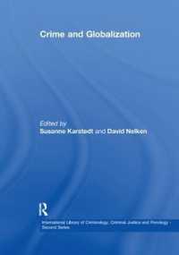 Crime and Globalization (International Library of Criminology, Criminal Justice and Penology - Second Series)