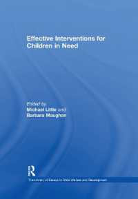 Effective Interventions for Children in Need (The Library of Essays in Child Welfare and Development)