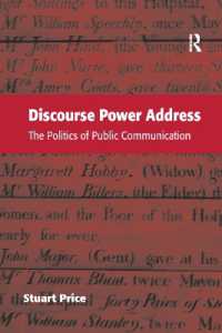Discourse Power Address : The Politics of Public Communication