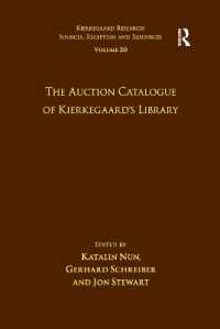 Volume 20: The Auction Catalogue of Kierkegaard's Library (Kierkegaard Research: Sources, Reception and Resources)