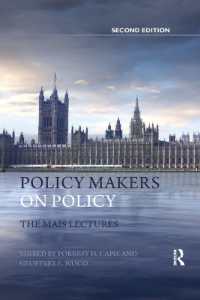 Policy Makers on Policy : The Mais Lectures (Routledge International Studies in Money and Banking) （2ND）