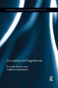 Corruption and Legislatures (Routledge Research in Comparative Politics)