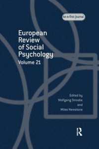 European Review of Social Psychology: Volume 21 : A Special Issue of European Review of Social Psychology (Special Issues of the European Review of Social Psychology)