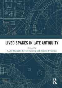 Lived Spaces in Late Antiquity