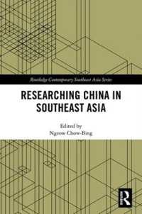 Researching China in Southeast Asia (Routledge Contemporary Southeast Asia Series)