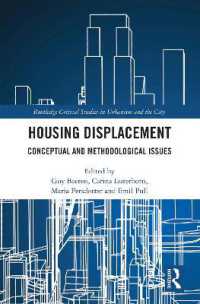 住居立ち退き：概念・方法論的論点<br>Housing Displacement : Conceptual and Methodological Issues (Routledge Critical Studies in Urbanism and the City)