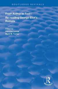 From Author to Text : Re-reading George Eliot's Romola (Routledge Revivals)