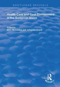 Health Care and Cost Containment in the European Union (Routledge Revivals)