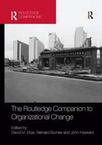 ラウトレッジ版　組織変革必携<br>The Routledge Companion to Organizational Change (Routledge Companions in Business, Management and Marketing)