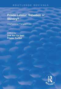 Prison Labour: Salvation or Slavery? : International Perspectives (Routledge Revivals)