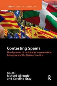 Contesting Spain? the Dynamics of Nationalist Movements in Catalonia and the Basque Country (Europa Country Perspectives)