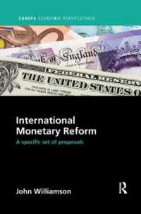 International Monetary Reform : A Specific Set of Proposals (Europa Economic Perspectives)