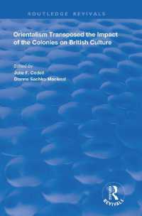 Orientalism Transposed : Impact of the Colonies on British Culture (Routledge Revivals)
