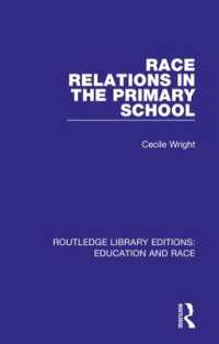 Race Relations in the Primary School (Routledge Library Editions: Education and Race)