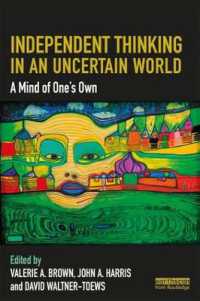 Independent Thinking in an Uncertain World : A Mind of One's Own