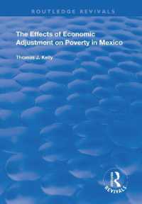 The Effects of Economic Adjustment on Poverty in Mexico (Routledge Revivals)