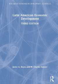 ラテンアメリカの経済発展（第３版）<br>Latin American Economic Development (Routledge Textbooks in Development Economics) （3RD）