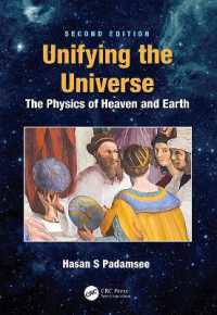 天と地の物理学（テキスト・第２版）<br>Unifying the Universe : The Physics of Heaven and Earth （2ND）