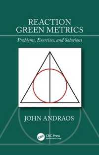 化学反応グリーン度測定法（テキスト）<br>Reaction Green Metrics : Problems, Exercises, and Solutions