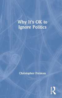 政治を無視してもＯＫな理由<br>Why It's OK to Ignore Politics (Why It's Ok)