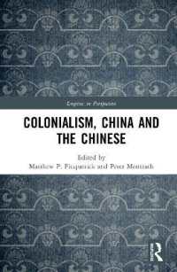 Colonialism, China and the Chinese : Amidst Empires (Empires in Perspective)