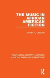 The Music in African American Fiction (Routledge Library Editions: African American Literature)