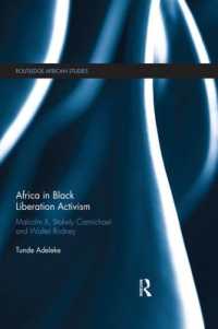 Africa in Black Liberation Activism : Malcolm X, Stokely Carmichael and Walter Rodney (Routledge African Studies)