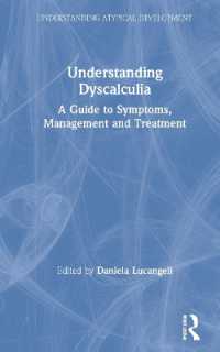 失算症ガイド<br>Understanding Dyscalculia : A guide to symptoms, management and treatment (Understanding Atypical Development)