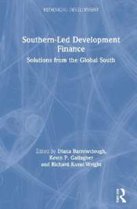 途上国主導の開発金融<br>Southern-Led Development Finance : Solutions from the Global South (Rethinking Development)