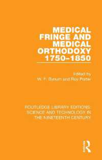 Medical Fringe and Medical Orthodoxy 1750-1850 (Routledge Library Editions: Science and Technology in the Nineteenth Century)