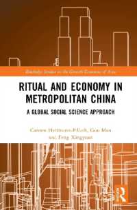 Ritual and Economy in Metropolitan China : A Global Social Science Approach (Routledge Studies in the Growth Economies of Asia)