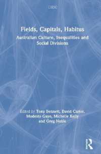 Fields, Capitals, Habitus : Australian Culture, Inequalities and Social Divisions (Cresc)