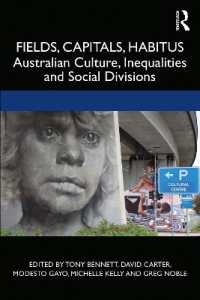 Fields, Capitals, Habitus : Australian Culture, Inequalities and Social Divisions (Cresc)