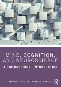 心理学・認知神経科学：哲学的入門<br>Mind, Cognition, and Neuroscience : A Philosophical Introduction