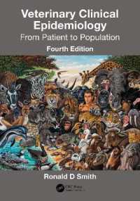獣医臨床疫学（第４版）<br>Veterinary Clinical Epidemiology : From Patient to Population （4TH）