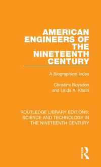American Engineers of the Nineteenth Century : A Biographical Index (Routledge Library Editions: Science and Technology in the Nineteenth Century)