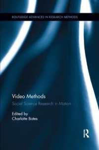 Video Methods : Social Science Research in Motion (Routledge Advances in Research Methods)