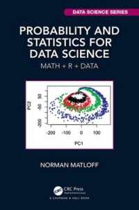 データサイエンスのための確率・統計（テキスト）<br>Probability and Statistics for Data Science : Math + R + Data (Chapman & Hall/crc Data Science Series)