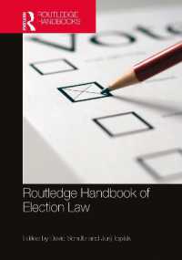ラウトレッジ版　選挙法ハンドブック<br>Routledge Handbook of Election Law