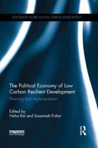 The Political Economy of Low Carbon Resilient Development : Planning and implementation (Routledge Studies in Low Carbon Development)
