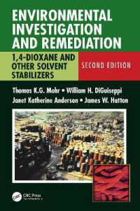 Environmental Investigation and Remediation : 1,4-Dioxane and other Solvent Stabilizers, Second Edition （2ND）