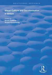 Visual Culture and Decolonisation in Britain (Routledge Revivals)