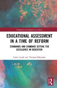 Educational Assessment in a Time of Reform : Standards and Standard Setting for Excellence in Education (Perspectives on Education in Africa)