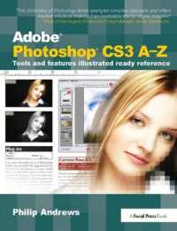 Adobe Photoshop CS3 A-Z : Tools and features illustrated ready reference