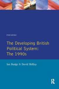 The Developing British Political System : The 1990s （3RD）