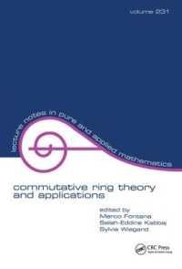 Commutative Ring Theory and Applications (Lecture Notes in Pure and Applied Mathematics)