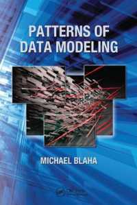 Patterns of Data Modeling (Emerging Directions in Database Systems and Applications)